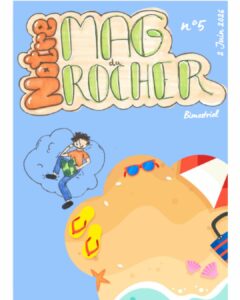 Lire la suite à propos de l’article Notre Mag du Rocher n°5
